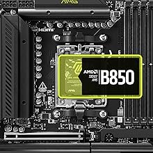 Supports AMD Ryzen 9000 / 8000 / 7000 Series Desktop Processors
