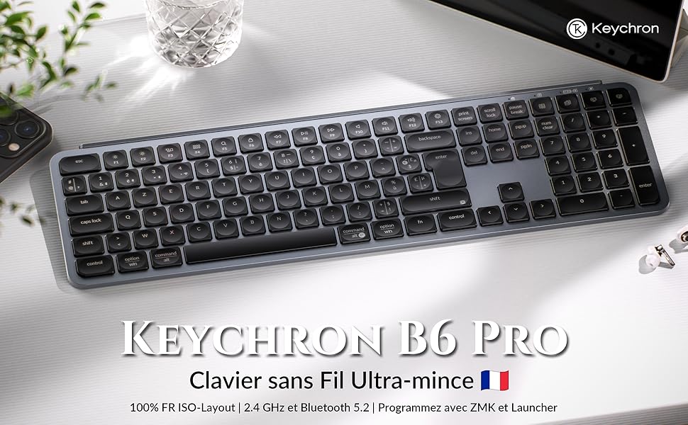 Keychron B6 Pro Clavier sans Fil 100% AZERTY