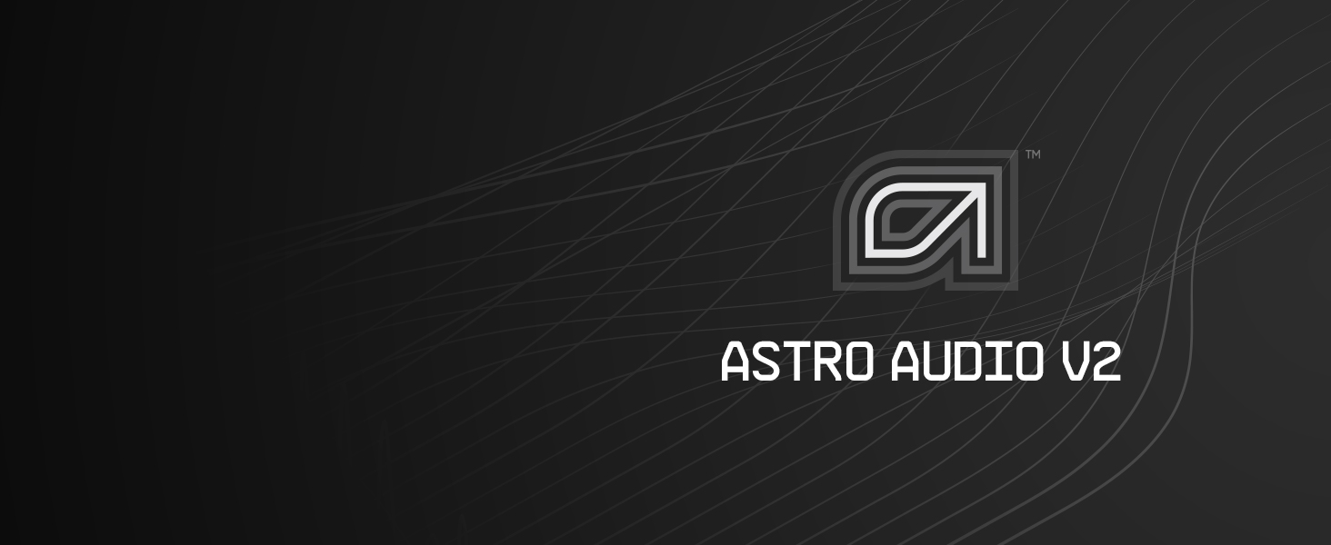 Doté d'ASTRO Audio V2