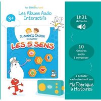 Album Suzanne et Gaston decouvrent les 5 sens Lunii Histoires audio pour enfants des 3 ans a ecouter dans Ma Fabrique a Histoires