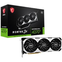MSI GeForce RTX 4070 Ti VENTUS 3X OC 12 Go