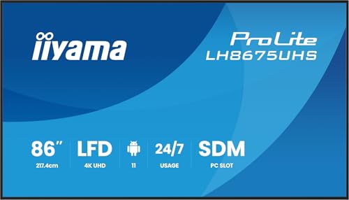 iiyama Prolite LH8675UHS-B2AG Écran d'affichage numérique 86' 4K avec autonomie 24h 24, 7j 7, Android OS, Fonction FailOver de Signal et Un Emplacement Intel® SDM
