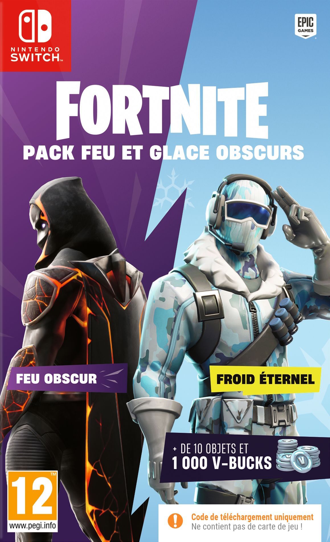 FORTNITE Pack Feu Glace Obscurs - Jeu Nintendo Switch - Code in a Box