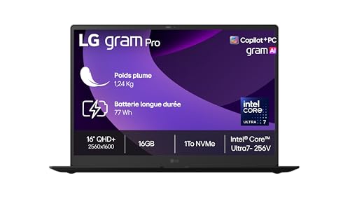 LG Electronics PC Portable 16 Gram Pro 16Z90TS G AU79F 123kg ecran QHD Format 16 10 2560x1600 Intel Ultra7 256V RAM 16Go SSD 1 To NVMe Intel Arc Graphics Windows 11 Home Grey Metal