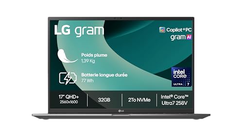 PC portable gram 17 17Z90TL G AU8BF 138kg ecran QHD format 16 10 2560x1600 Intel Ultra7 258V RAM 32Go SSD 2 To NVMe Intel Arc graphics Windows 11 Home Next Gen  Premium Black Obisidien
